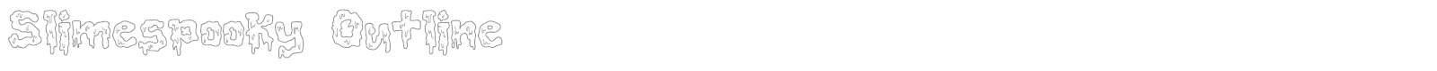 Slimespooky font preview